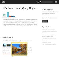 10 Fresh and Useful jQuery Plugins