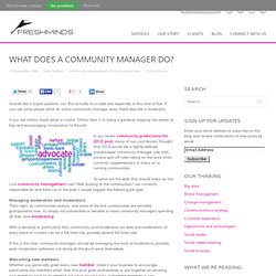 What does a community manager do?