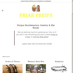 Friar Fred's - Southwestern, Jewelry