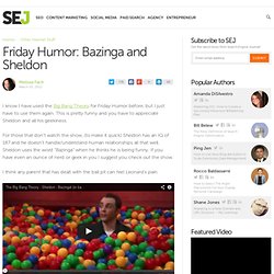 Friday Humor: Bazinga and Sheldon