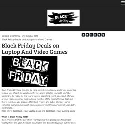 Black Friday Deals on Laptop And Video Games - dealsblackfridaysale