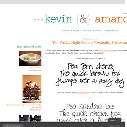 Ten Friday Night Fonts + Textuality Giveaway
