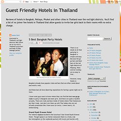5 Best Bangkok Party Hotels