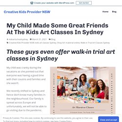 My Child Made Some Great Friends At The Kids Art Classes In Sydney – Creative Kids Provider NSW
