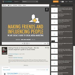Making Friends & Influencing People - We Are Social's beginner's gu...
