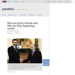 Who Are Syria's Friends And Why Are They Supporting Assad? : Parallels