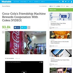 Coca-Cola's Friendship Machine Rewards Cooperation with Cokes