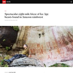 Eight-mile frieze of Ice Age beasts found in Amazon rainforest - CNN Style