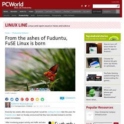 From the ashes of Fuduntu rises FuSE Linux