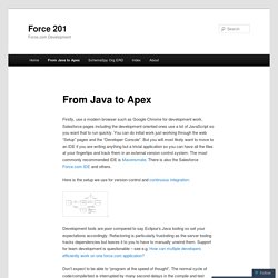 From Java to Apex « Force 201 – Force.com Development