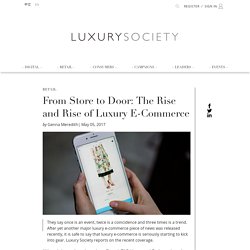 From Store to Door: The Rise and Rise of Luxury E-Commerce