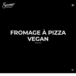 Fromage à pizza vegan - Season Square