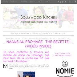 Naans au Fromage : The recette ! {Vidéo inside}