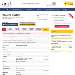 Société FROMAGERS DE LOZERE à CHASTEL NOUVEL (Chiffre d'affaires, bilans, résultat) avec Verif.com - Siren 539472548
