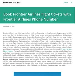 Get Frontier Airlines Phone Number expert help on Frontier Airlines flight booking