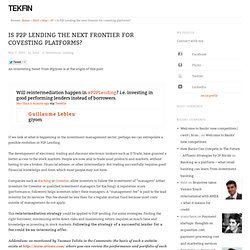 Is P2P Lending the next frontier for covesting platforms?