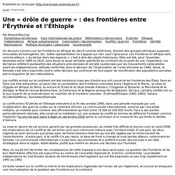 Une « drôle de guerre » : des frontières entre l’Érythrée et l’Éthiopie