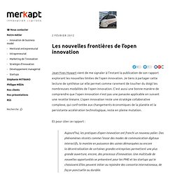 Les nouvelles frontières de l’open innovation