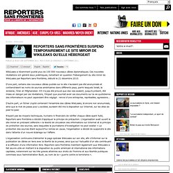 Reporters sans frontières suspend temporairement le site miroir de WikiLeaks qu'elle hébergeait