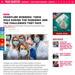 Frontline Workers of Corona Pandemic – Role and Challenges They Face