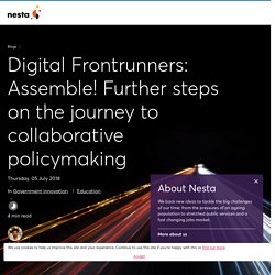 Digital Frontrunners: Assemble! Further steps on the journey to collaborative policymaking