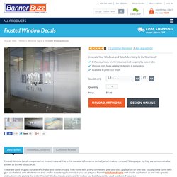 Frosted Window Decals, Frosted & Etched Glass Decals