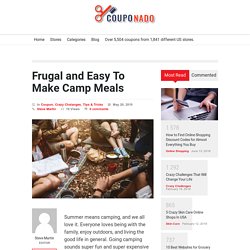 Frugal and Easy To Make Camp Meals