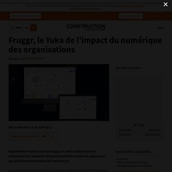 Fruggr, le Yuka de l’impact du numérique des organisations