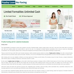 Fruitful funding aid for salaried employees- Payday Loans No Faxing