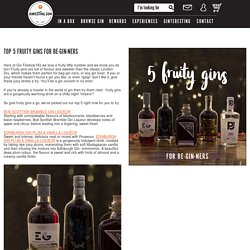 Top 5 Fruity Gins For Be-gin-ners - News - Gin Festival