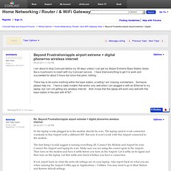 Beyond Frustration/apple airport extreme + digital... - Comcast Help and Support Forums