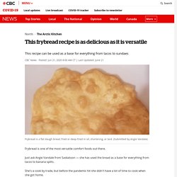 This frybread recipe is as delicious as it is versatile