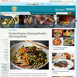 Fuchsia Dunlop's Zhajiang Noodles (Zha Jiang Mian)