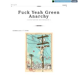 Fuck Yeah Green Anarchy
