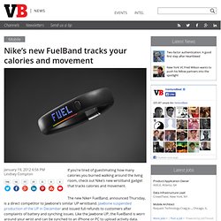 Nike’s new FuelBand tracks your calories and movement