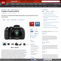 Fujifilm FinePix HS10 Review - Digital Compact Cameras