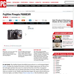 Fujifilm Finepix F600EXR Review & Rating