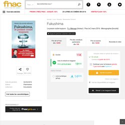 Fukushima - broché - F.x. Menage - Achat Livre ou ebook - Fnac.com