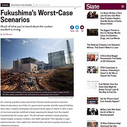 Fukushima disaster: New information about worst-case scenarios.