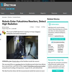 Robots Enter Fukushima Reactors, Detect High Radiation