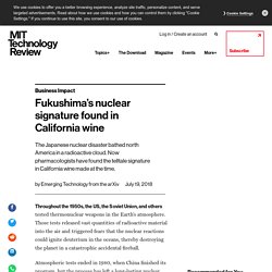 Fukushima’s nuclear signature found in California wine