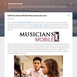 Fulfill Your Dream with Best Piano Lessons San Jose