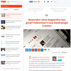 FullContact's New Gmail Plugin is Brilliant