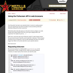 Using the Fullscreen API in web browsers