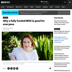 Why a fully funded NDIS is good for everyone