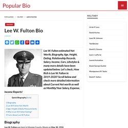 Lee W. Fulton Net worth, Salary, Height, Age, Wiki - Lee W. Fulton Bio