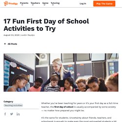 17 Fun First Day of School Activities to Try