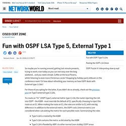 Fun with OSPF LSA Type 5, External Type 1