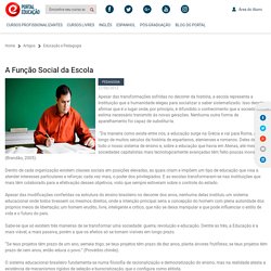 A Função Social da Escola - Portal Educação