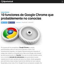 10 funciones especiales de Google Chrome